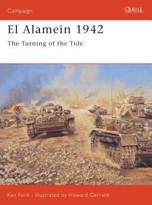 El Alamein 1942: The Turning of the Tide - Ford, Ken