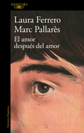 El Amor Despus del Amor / Love After Love