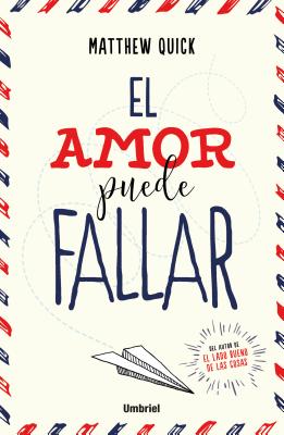 El Amor Puede Fallar - Quick, Matthew