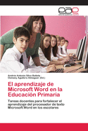 El aprendizaje de Microsoft Word en la Educacin Primaria