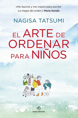 El Arte de Ordenar Para Nios - Tatsumi, Nagisa