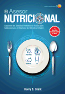 EL ASESOR NUTRICIONAL [ES, Edicin de Investigadores]: Encuentra los Tamaos Perfectos de Racin para la Intolerancia a la Fructosa, la Lactosa y/o el Sorbitol o para el Sndrome del Intestino Irritable