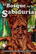 El Bosque de la Sabiduria
