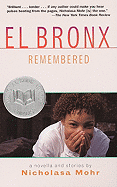 El Bronx Remembered: A Novella and Stories