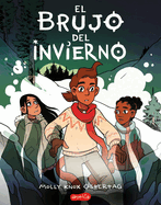 El Brujo de Invierno (Midwinter Witch - Spanish Edition)