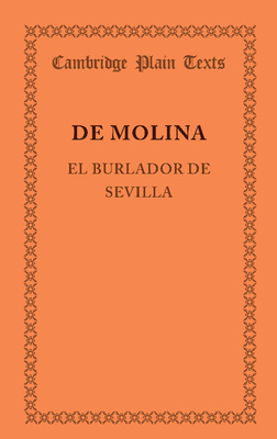 El Burlador de Sevilla - Molina, Tirso De