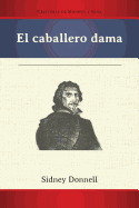 El Caballero Dama (Pb)