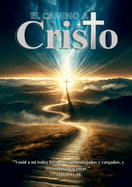 El Camino a Cristo: 13 pasos para acudir a Jess, Libro Formato Revista a Todo Color A4