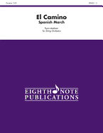 El Camino: Spanish March, Conductor Score & Parts