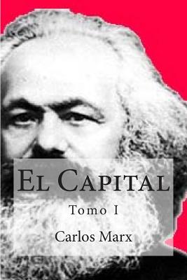 El Capital - Marx, Carlos