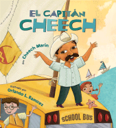 El Capitan Cheech