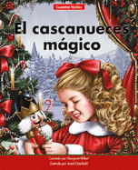 El Cascanueces Mgico=the Magic Nutcracker