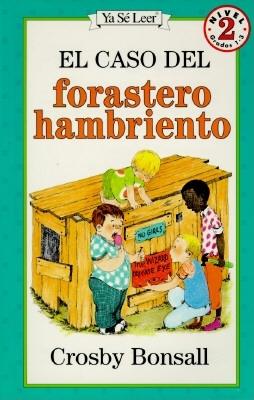 El Caso del Forastero Hambriento - Bonsall, Crosby Newell