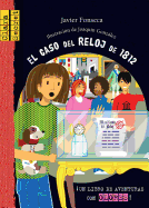 El Caso del Reloj de 1812