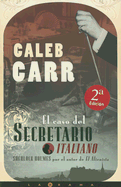 El Caso del Secretario Italiano - Carr, Caleb