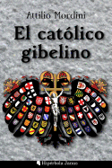 El catlico gibelino