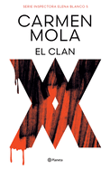 El Clan (Novela Policiaca Y de Misterio) / The Clan (a Mystery and Detective Novel)