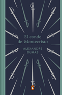 El Conde de Montecristo (Edici?n Conmemorativa) / The Count of Monte Cristo (Com Memorative Edition)