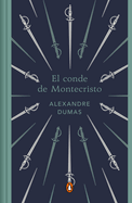 El Conde de Montecristo (Edici?n Conmemorativa) / The Count of Monte Cristo (Commemorative Edition)