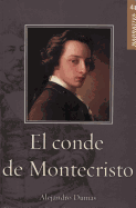 El Conde de Montecristo = the Count of Monte Cristo