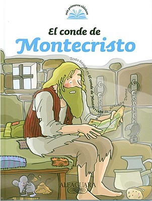 El Conde de Montecristo - Dumas, Alexandre, and Ochoa, Nuria (Adapted by)