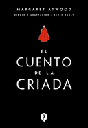El Cuento de la Criada / The Handmaid's Tale