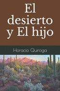 El desierto y El hijo