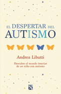 El Despertar del Autismo