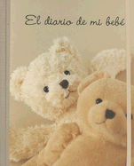 El Diario de Mi Bebe - Ediciones B (Creator)