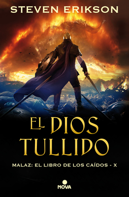 El Dios Tullido / The Crippled God - Erikson, Steven