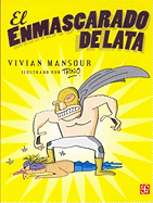 El Enmascarado de Lata