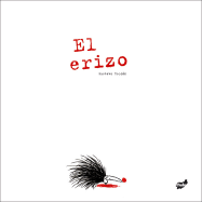 El Erizo - Roldan, Gustavo (Illustrator)