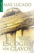 El Escogi Los Clavos - Serie Favoritos