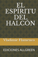 El Espiritu del Halc?n