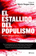 El Estallido del Populismo