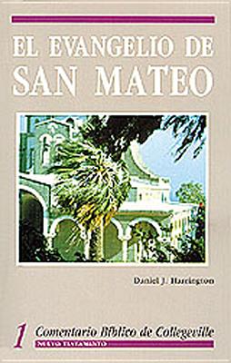 El Evangelio de San Mateo: Volume 1 - Harrington, Daniel J, S.J., PH.D.
