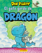El Gato Gordo de Drag?n (Dragon's Fat Cat): Un Libro de la Serie Acorn