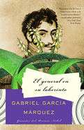 El General En Su Laberinto / The General in His Labyrinth