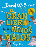 El Gran Libro de Los Nios Malos / The World's Worst Children 2