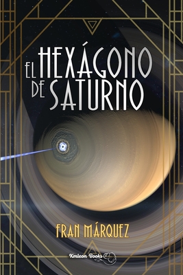 El Hexgono de Saturno - Books, Kmleon (Editor), and Mrquez, Fran