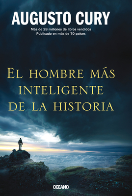 El Hombre Ms Inteligente de la Historia - Cury, Augusto