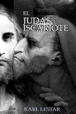 El Judas Iscariote - Lestar, Karl