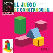 El Juego de Construccin