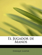 El Jugador de Manos