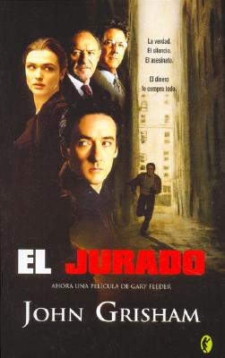 El Jurado - Grisham, John, and Lopez, Merce (Translated by)