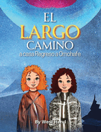 El Largo Camino a Casa: Regreso a Omohafe