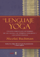 El Lenguaje del Yoga