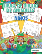 El Libro de Dibujo de Animales Para Nios: Cmo Dibujar 365 Animales, Paso a Paso (Libros Para Nios de 10 Aos, Libros Para Nios de 10 Aos)