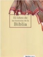 El Libro de Las Historias de La Biblia