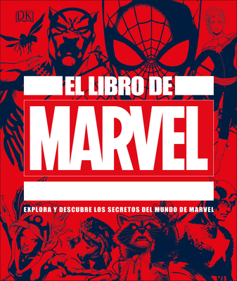 El Libro de Marvel (the Marvel Book) - DK